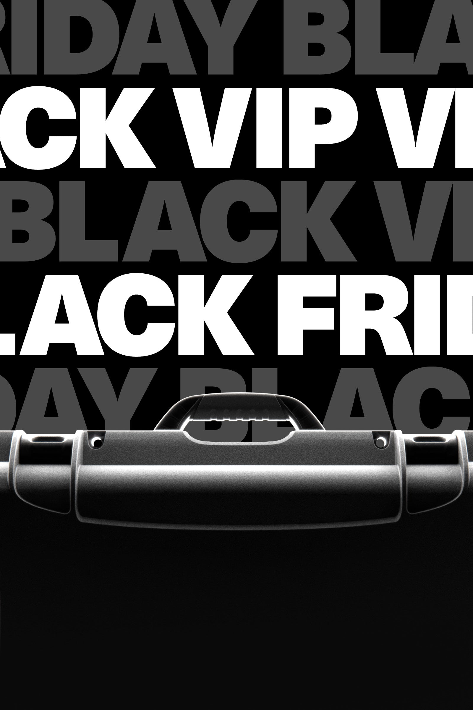 Black Friday Collection VIP